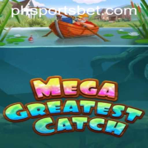 MegaGreatestCatch: Dive into the Thrilling World of Sportsbet Gaming